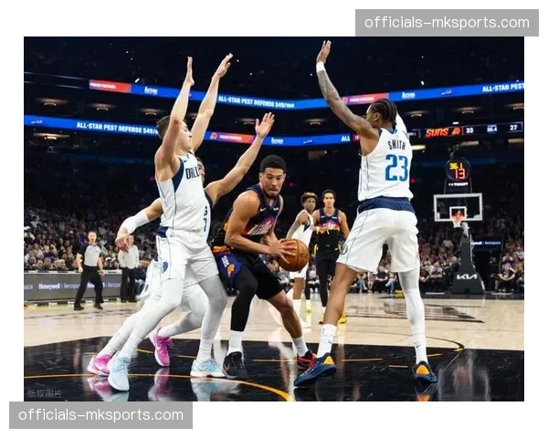 布克37分9助攻末节接管比赛 太阳险胜独行侠关键表现